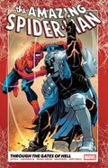Amazing Spider-Man Vol. 2: Through The Gates Of Hell